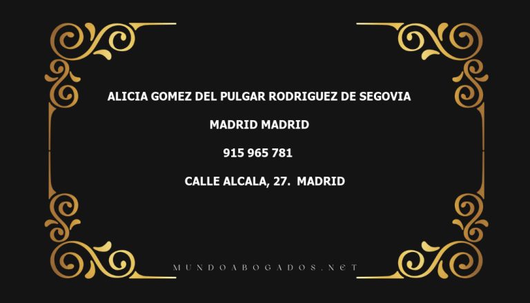 abogado Alicia Gomez Del Pulgar Rodriguez De Segovia en la localidad de Madrid