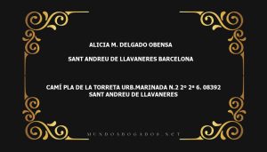 abogado Alicia M. Delgado Obensa en la localidad de Sant Andreu de Llavaneres