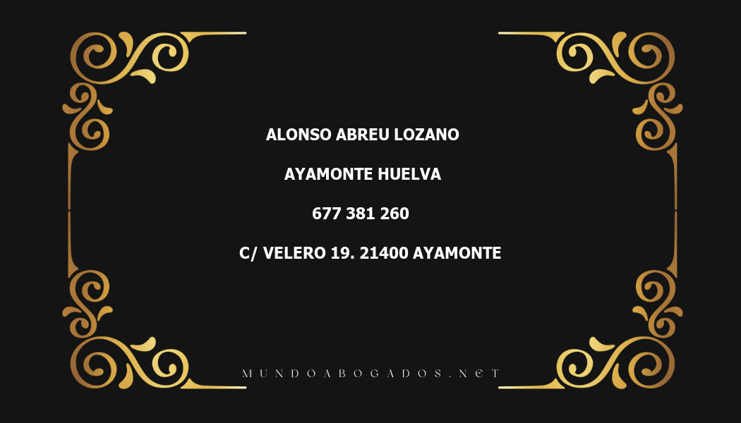 abogado Alonso Abreu Lozano en la localidad de Ayamonte