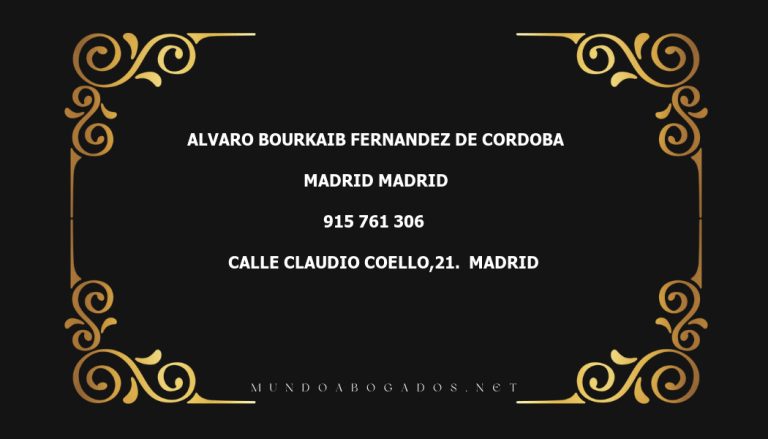 abogado Alvaro Bourkaib Fernandez De Cordoba en la localidad de Madrid