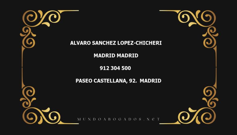 abogado Alvaro Sanchez Lopez-Chicheri en la localidad de Madrid