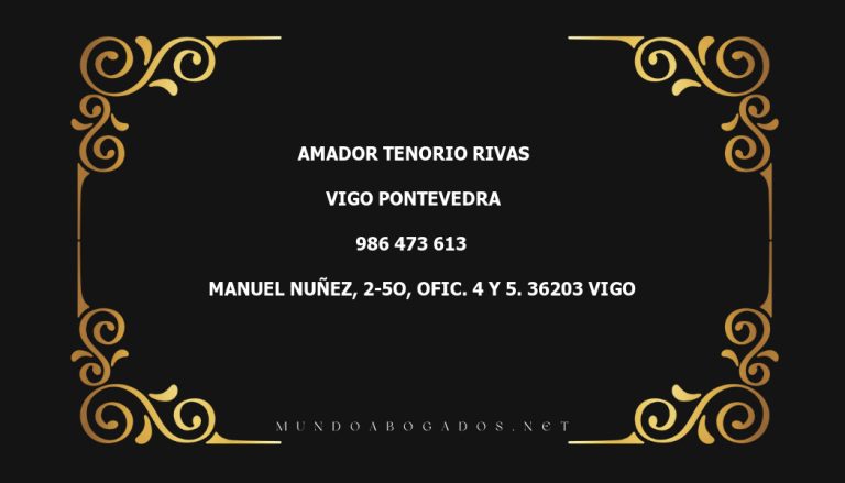 abogado Amador Tenorio Rivas en la localidad de Vigo