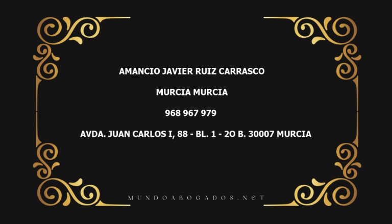 abogado Amancio Javier Ruiz Carrasco en la localidad de Murcia