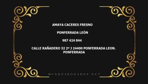 abogado Amaya Caceres Fresno en la localidad de Ponferrada