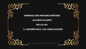 abogado Ambrosio Jose Martinez Martinez en la localidad de Alicante