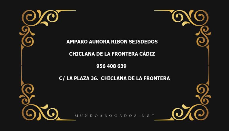 abogado Amparo Aurora Ribon Seisdedos en la localidad de Chiclana de la Frontera