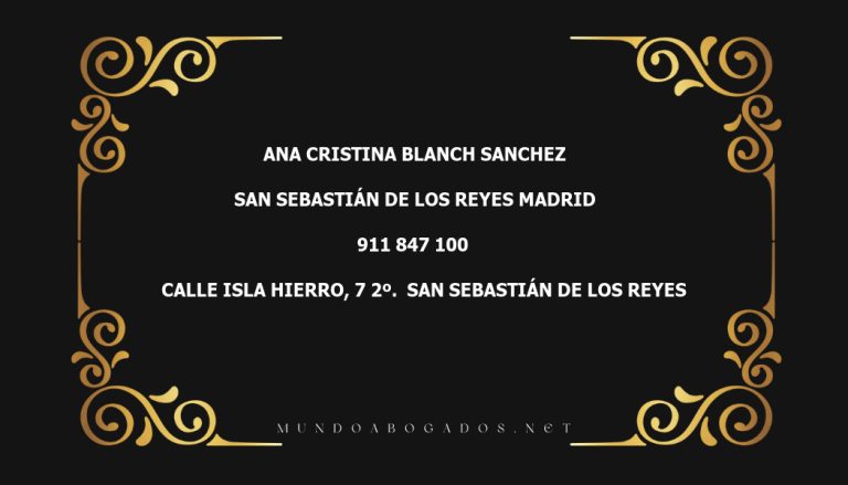 abogado Ana Cristina Blanch Sanchez en la localidad de San Sebastián de los Reyes