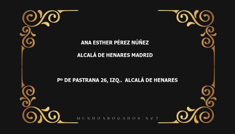 abogado Ana Esther Pérez Núñez en la localidad de Alcalá de Henares