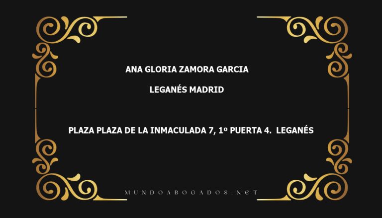 abogado Ana Gloria Zamora Garcia en la localidad de Leganés