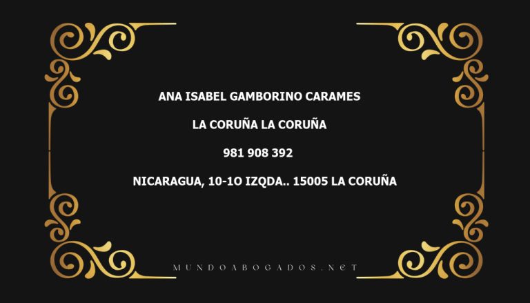 abogado Ana Isabel Gamborino Carames en la localidad de La Coruña