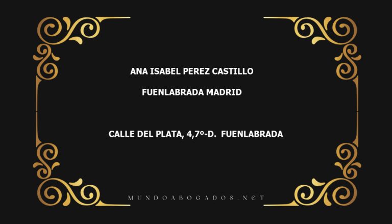 abogado Ana Isabel Perez Castillo en la localidad de Fuenlabrada