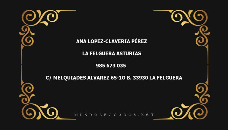 abogado Ana Lopez-Claveria Pérez en la localidad de La Felguera