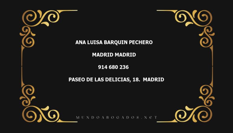 abogado Ana Luisa Barquin Pechero en la localidad de Madrid