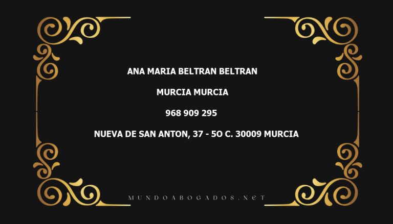 abogado Ana Maria Beltran Beltran en la localidad de Murcia