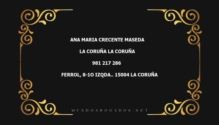 abogado Ana Maria Crecente Maseda en la localidad de La Coruña