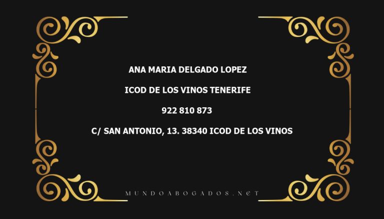 abogado Ana Maria Delgado Lopez en la localidad de ICOD DE LOS VINOS