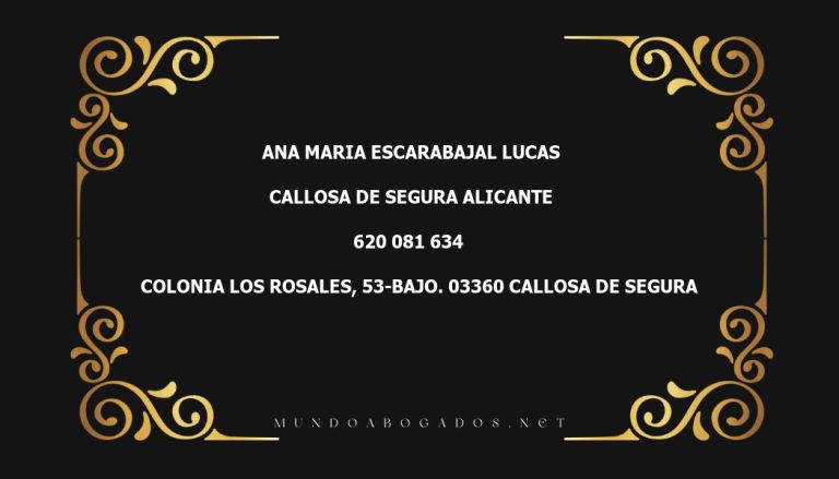 abogado Ana Maria Escarabajal Lucas en la localidad de Callosa de Segura