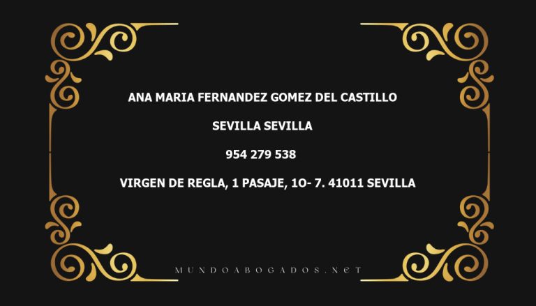 abogado Ana Maria Fernandez Gomez Del Castillo en la localidad de Sevilla