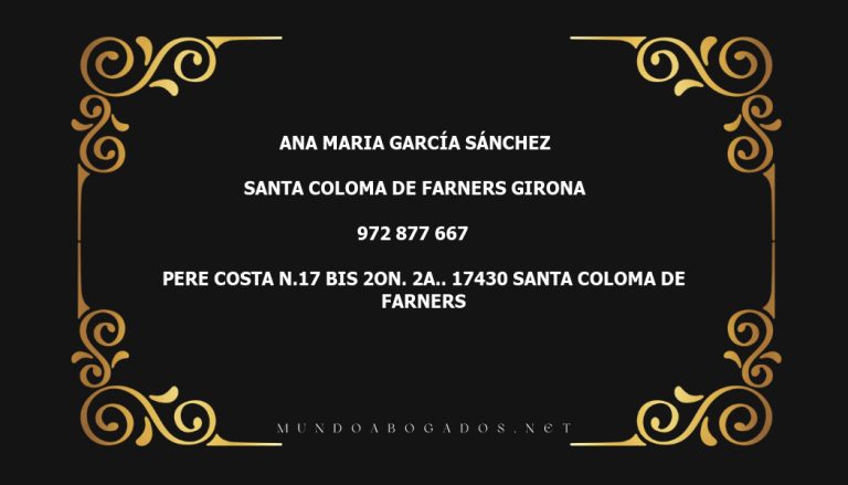 abogado Ana Maria García Sánchez en la localidad de Santa Coloma de Farners