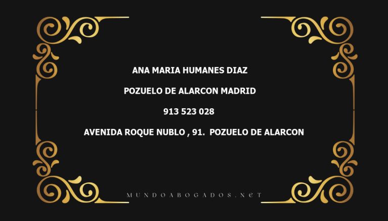 abogado Ana Maria Humanes Diaz en la localidad de Pozuelo de Alarcon