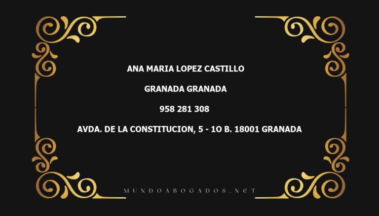 abogado Ana Maria Lopez Castillo en la localidad de Granada