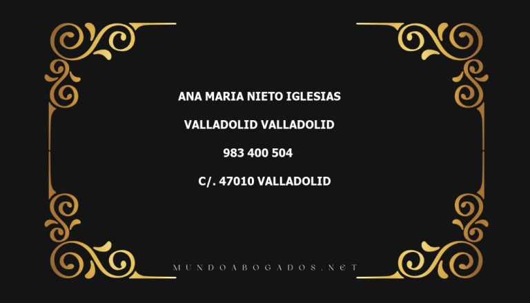 abogado Ana Maria Nieto Iglesias en la localidad de Valladolid