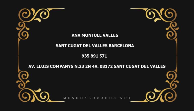 abogado Ana Montull Valles en la localidad de Sant Cugat del Valles