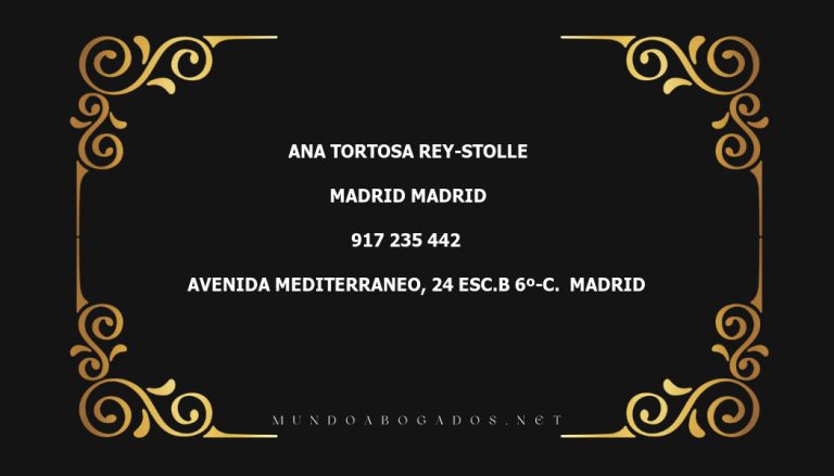 abogado Ana Tortosa Rey-Stolle en la localidad de Madrid