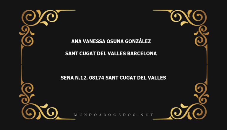 abogado Ana Vanessa Osuna González en la localidad de Sant Cugat del Valles