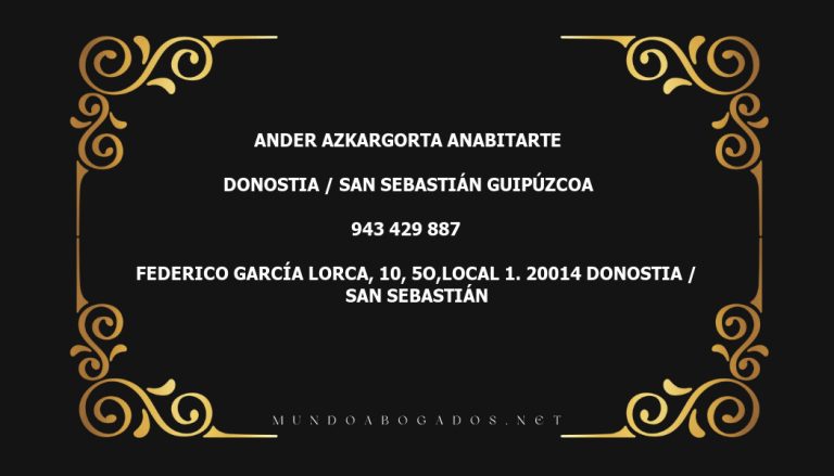 abogado Ander Azkargorta Anabitarte en la localidad de Donostia / San Sebastián