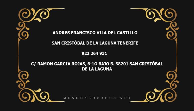 abogado Andres Francisco Vila Del Castillo en la localidad de San Cristóbal de La Laguna