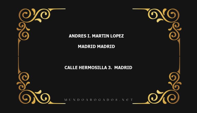 abogado Andres I. Martin Lopez en la localidad de Madrid