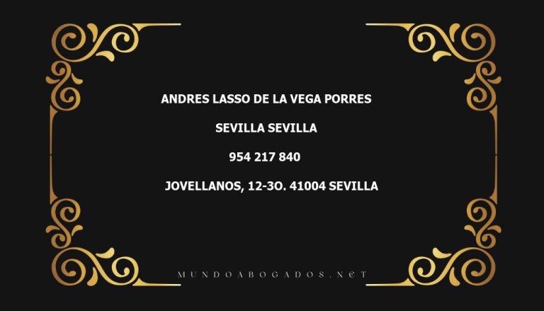 abogado Andres Lasso De La Vega Porres en la localidad de Sevilla