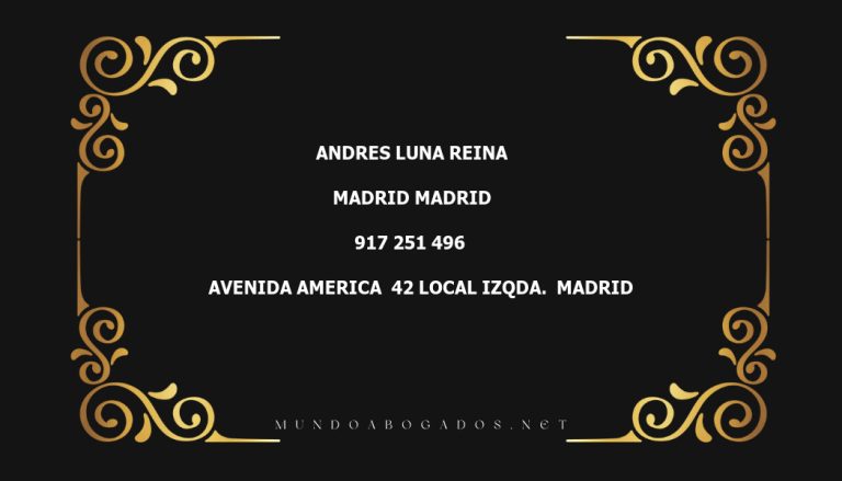 abogado Andres Luna Reina en la localidad de Madrid