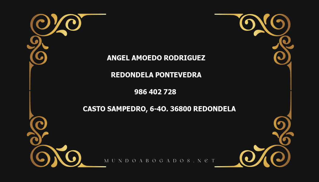 abogado Angel Amoedo Rodriguez en la localidad de Redondela