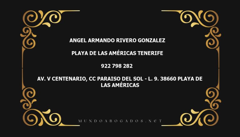 abogado Angel Armando Rivero Gonzalez en la localidad de Playa de Las Américas