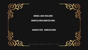 abogado Ángel Aso Roldán en la localidad de Barcelona