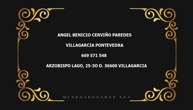 abogado Angel Benicio Cerviño Paredes en la localidad de Villagarcia