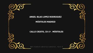 abogado Angel-Blas Lopez Rodriguez en la localidad de Móstoles