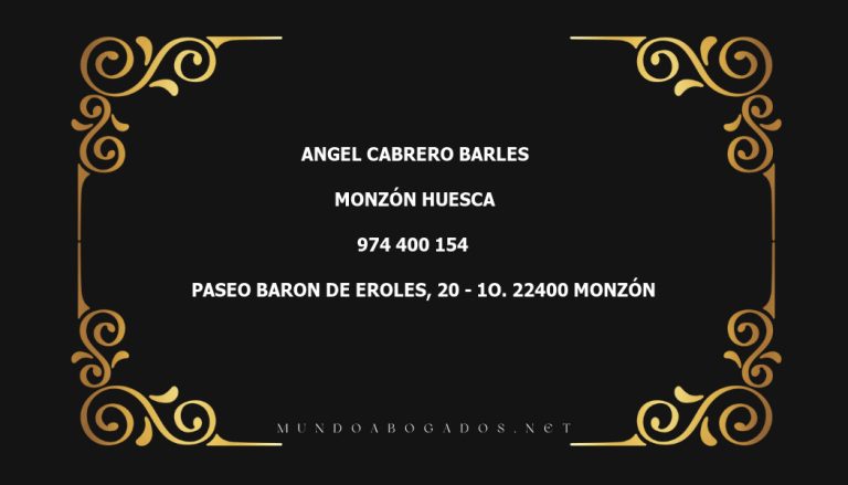 abogado Angel Cabrero Barles en la localidad de Monzón