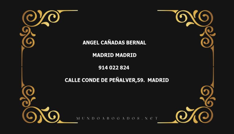 abogado Angel Cañadas Bernal en la localidad de Madrid