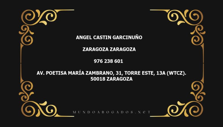 abogado Angel Castin Garcinuño en la localidad de Zaragoza