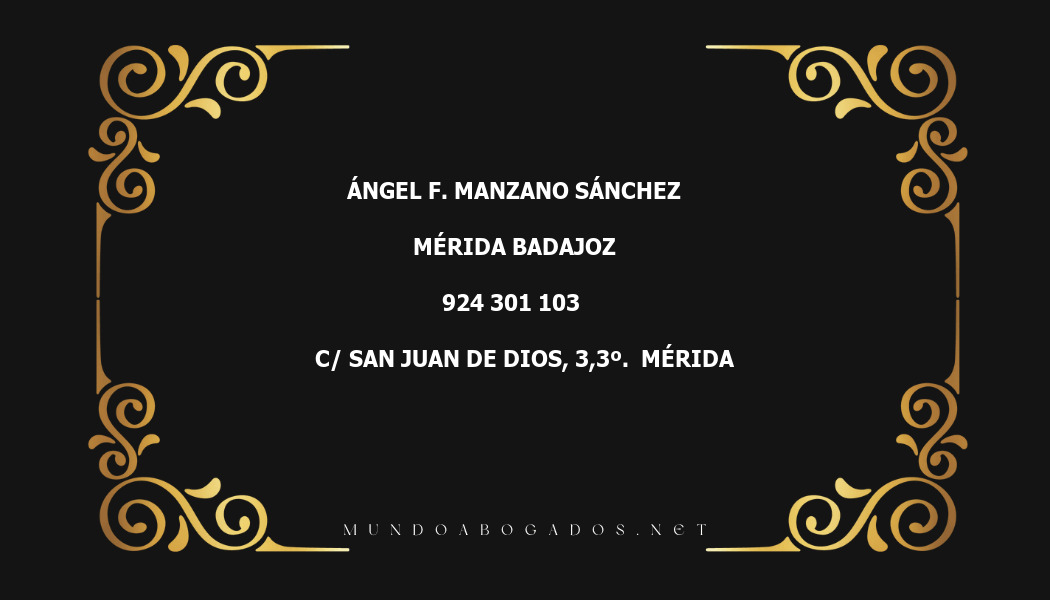 abogado Ángel F. Manzano Sánchez en la localidad de Mérida