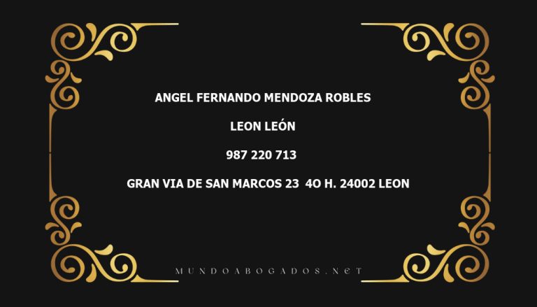 abogado Angel Fernando Mendoza Robles en la localidad de Leon