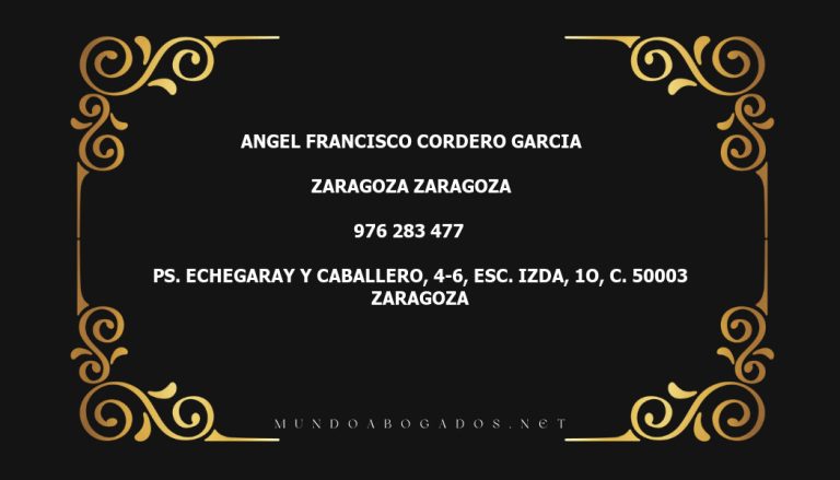 abogado Angel Francisco Cordero Garcia en la localidad de Zaragoza