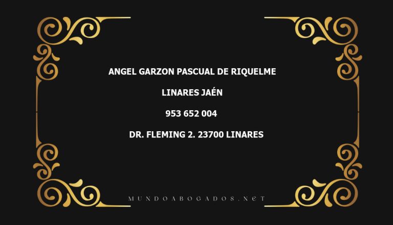 abogado Angel Garzon Pascual De Riquelme en la localidad de Linares