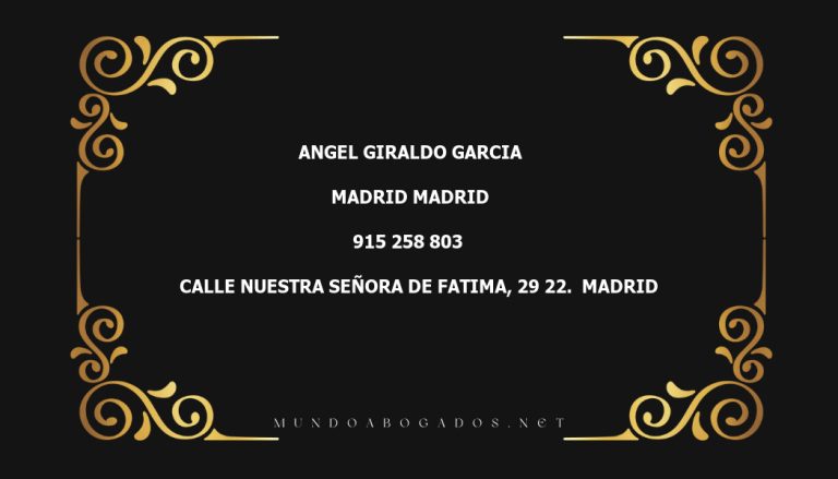 abogado Angel Giraldo Garcia en la localidad de Madrid