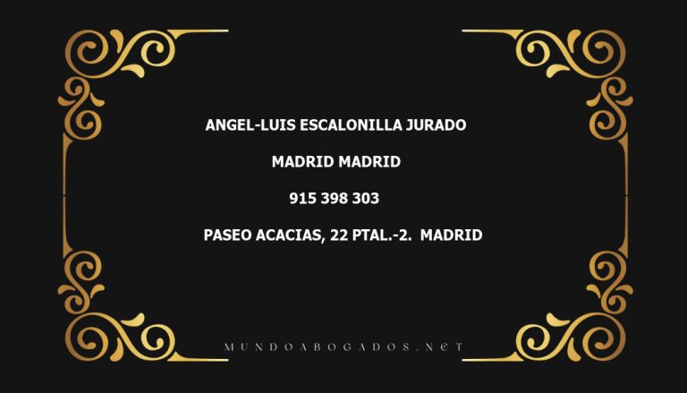 abogado Angel-Luis Escalonilla Jurado en la localidad de Madrid