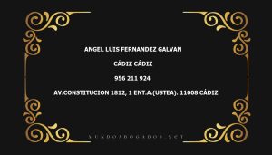 abogado Angel Luis Fernandez Galvan en la localidad de Cádiz