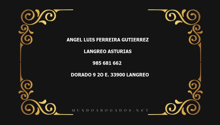 abogado Angel Luis Ferreira Gutierrez en la localidad de Langreo